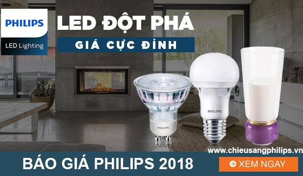 Bảng báo giá bóng đèn led Philips 2018 - Catalogue Philips 2018