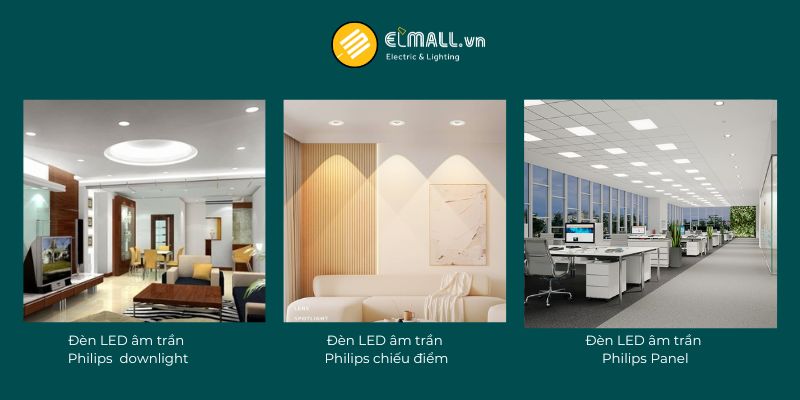 Phân loại đèn LED âm trần Philips theo chức năng