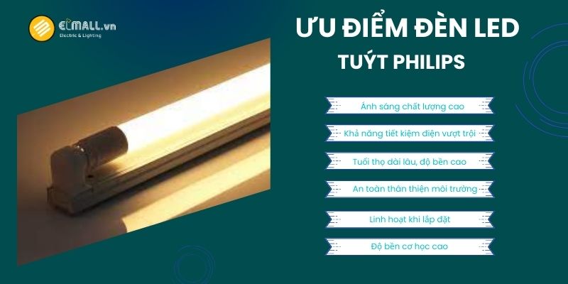 Ưu điểm đèn LED Tuýt Philips