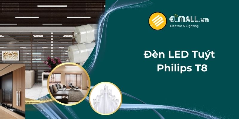 Đèn LED tuýt Philips T8